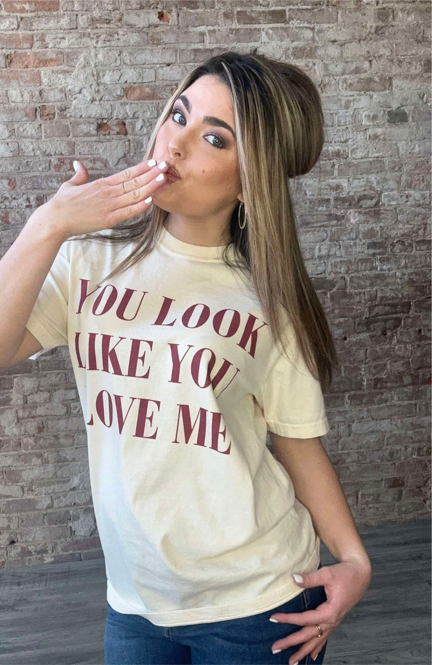 You Look Like You Love Me Graphic Tee