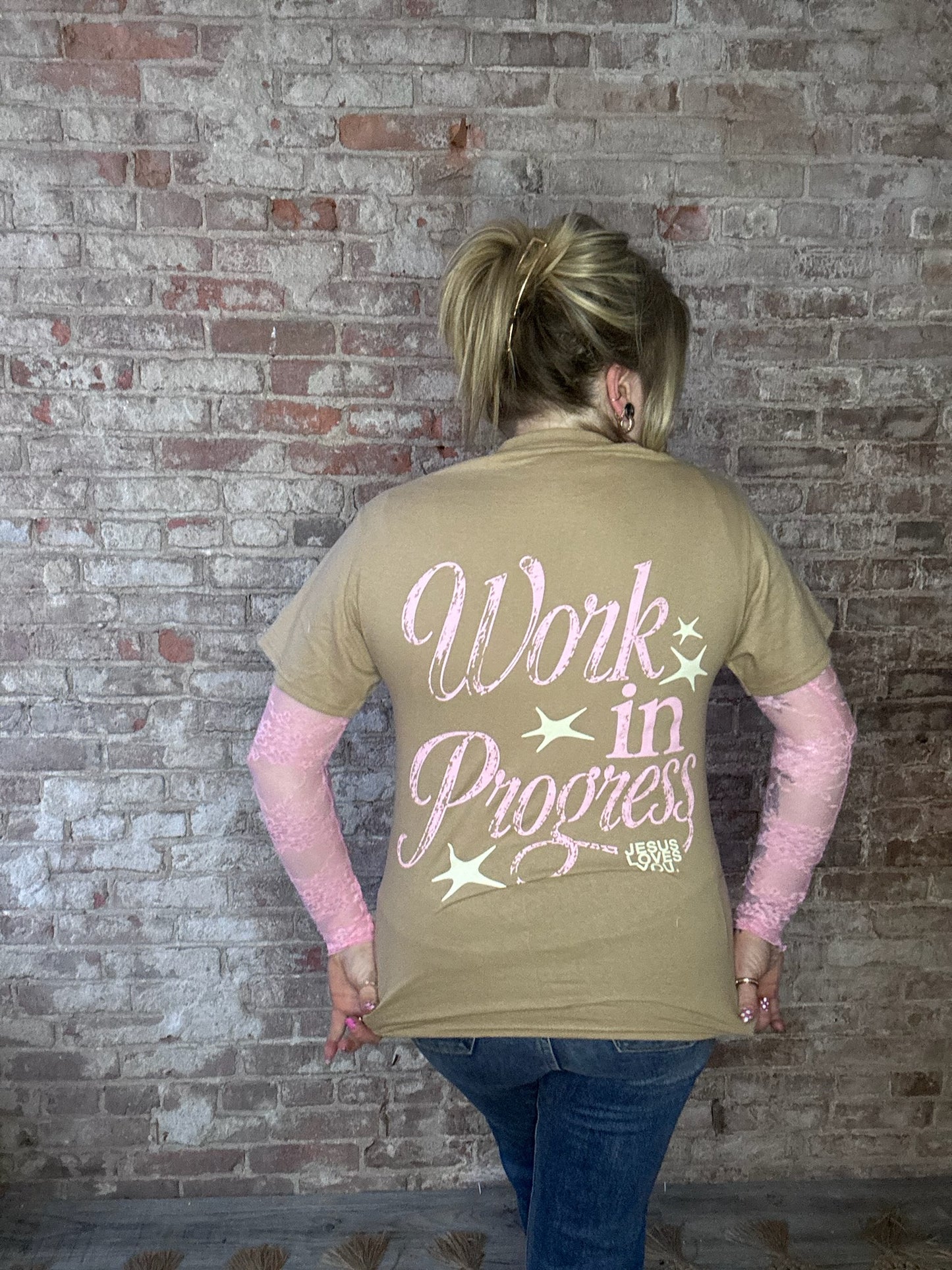 Jesus Loves You Company - NEW || "Work In Progress" Tee
