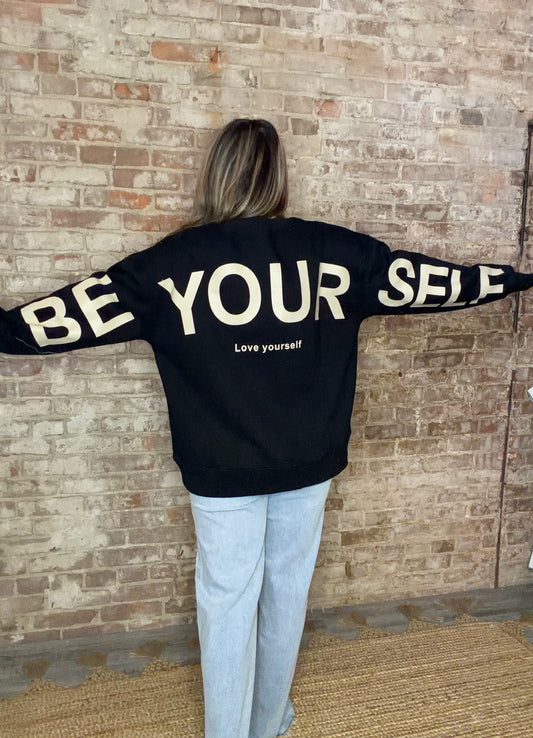 "Be Yourself" Crew Neck Sweatshirt~ Black